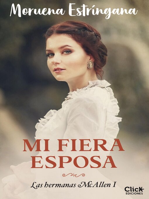 Title details for Mi fiera esposa by Moruena Estríngana - Available